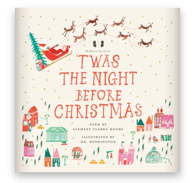 "'Twas The Night Before Christmas" by Clement Clarke Moore, illustrated by MR Boddington's Studio is...