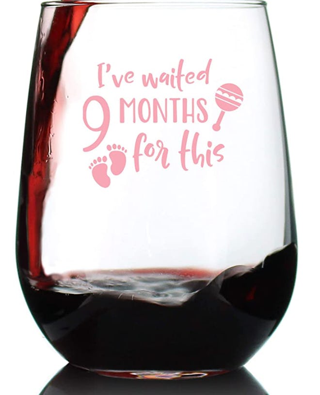 Waited 9 Months For This - Funny New Mom Stemless Wine Glass