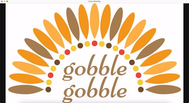 This "gobble gobble" Zoom background is perfect for Thanksgiving.