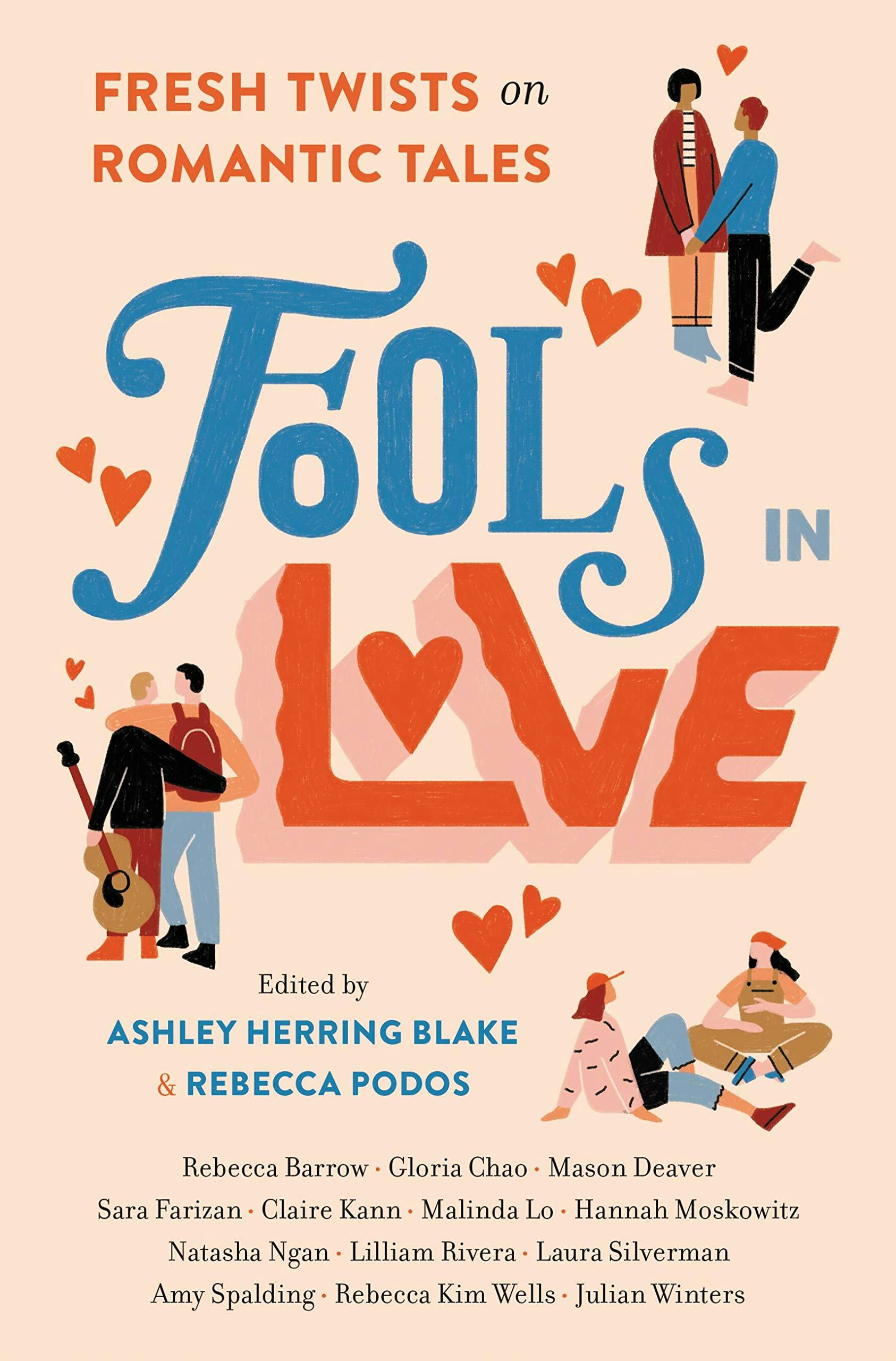 &lsquo;Fools in Love,&rsquo; edited by Ashley Herring Blake and Rebecca Podos
