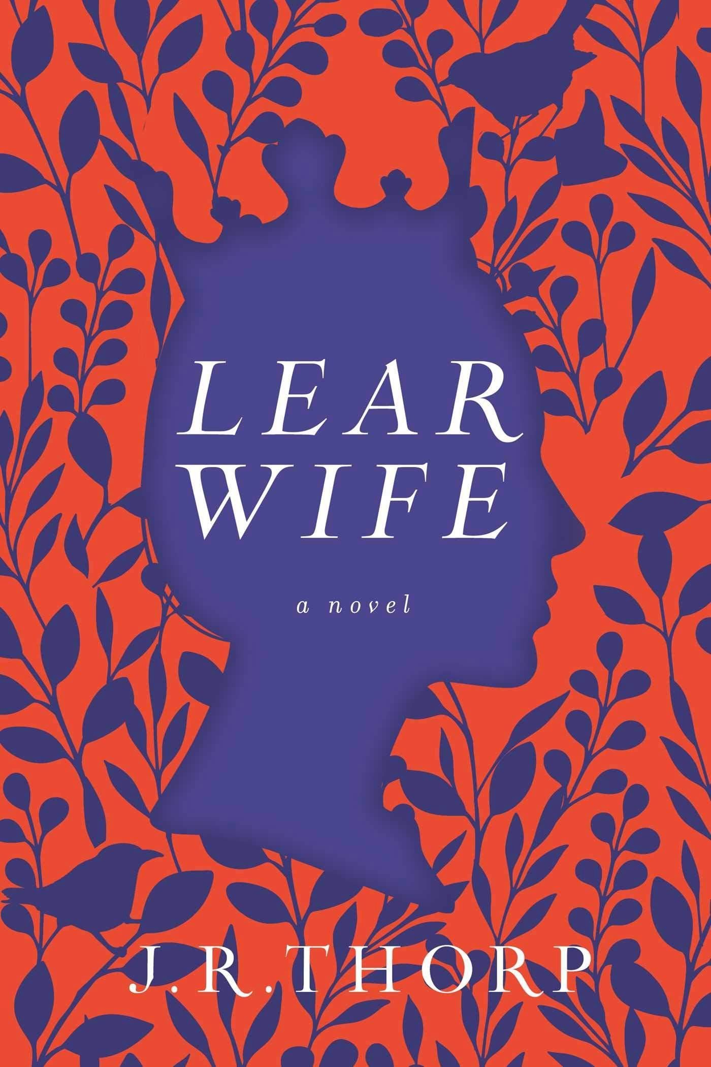 &lsquo;Learwife&rsquo; by J. R. Thorp
