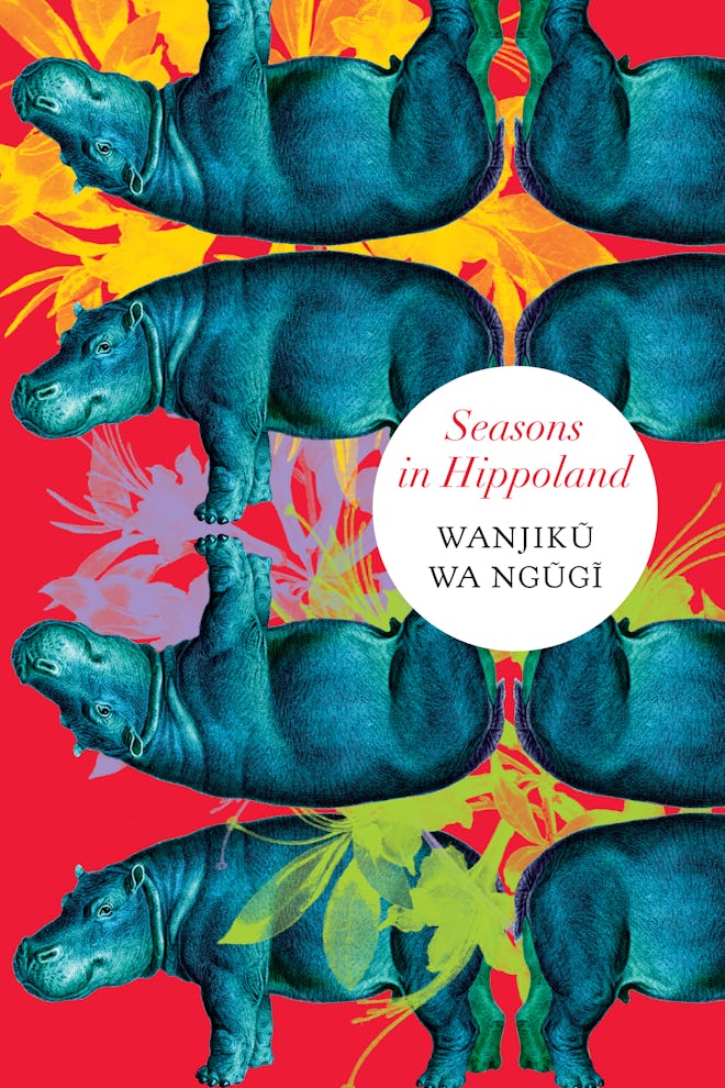 ‘Seasons in Hippoland’ by Wanjikũ wa Ngũgĩ