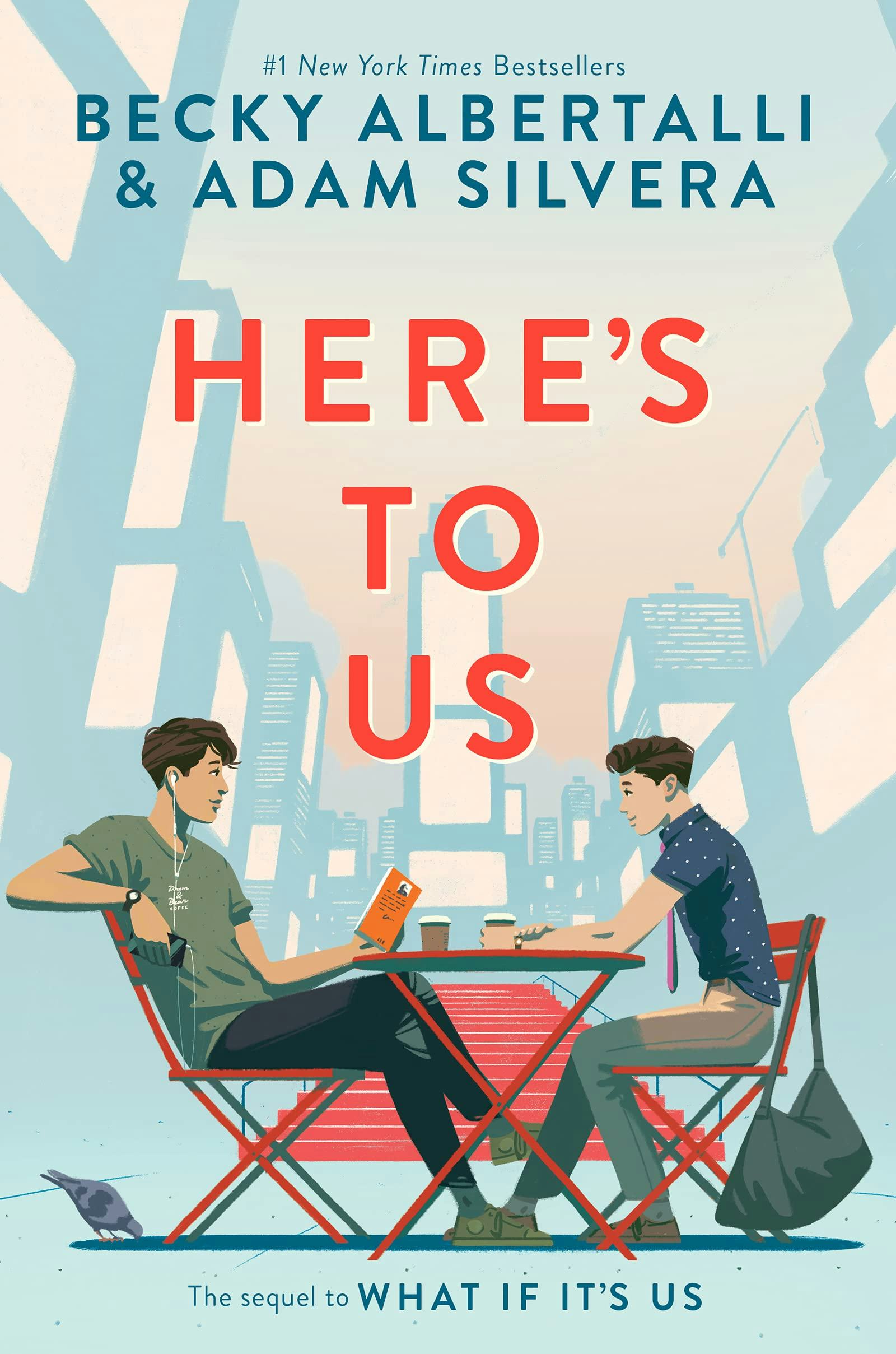 &lsquo;Here’s to Us&rsquo; by Becky Albertalli and Adam Silvera