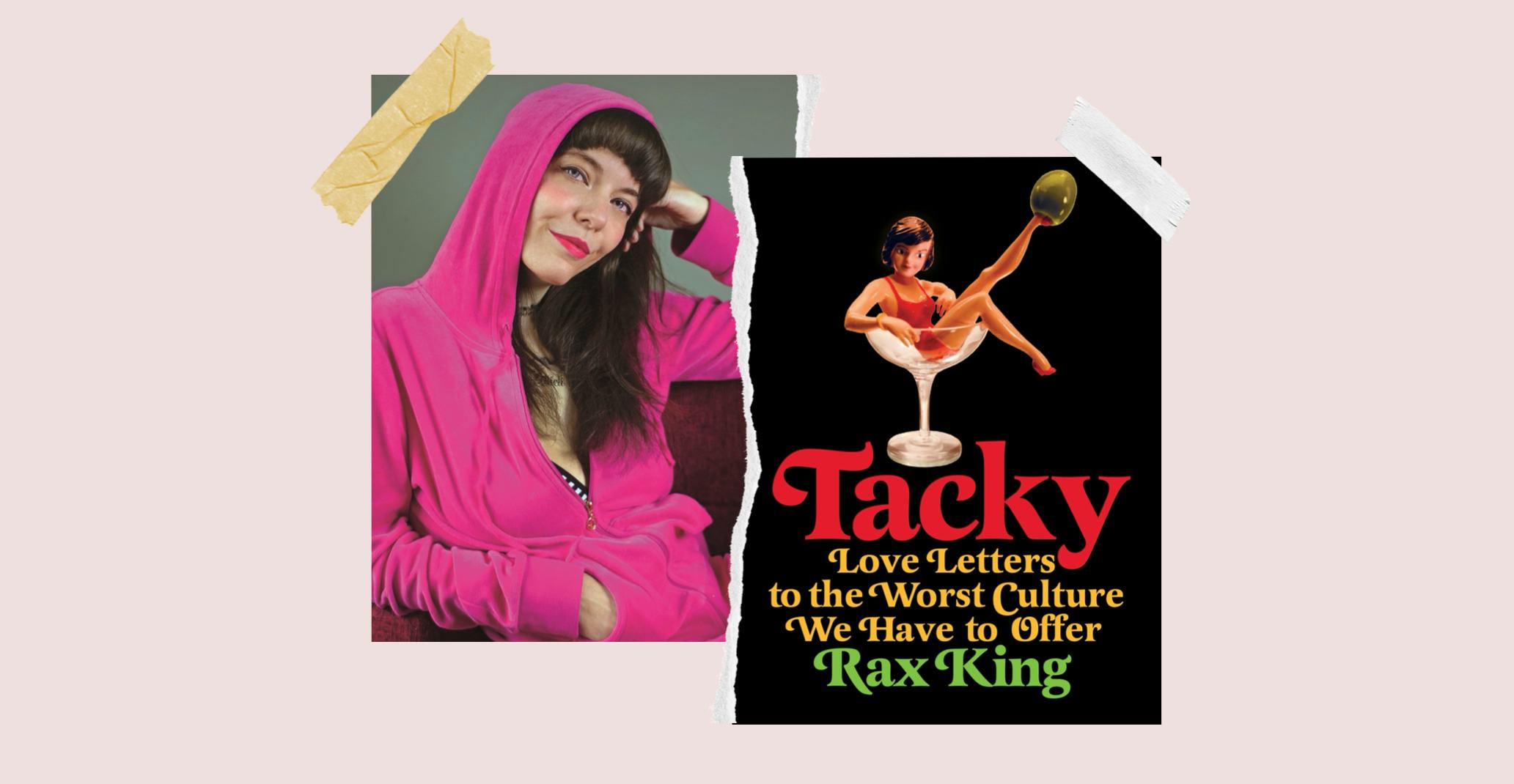 Rax King On 'Tacky,' The Cheesecake Factory & Writing As A Career