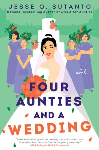 'Four Aunties and a Wedding' by Jesse Q. Sutanto