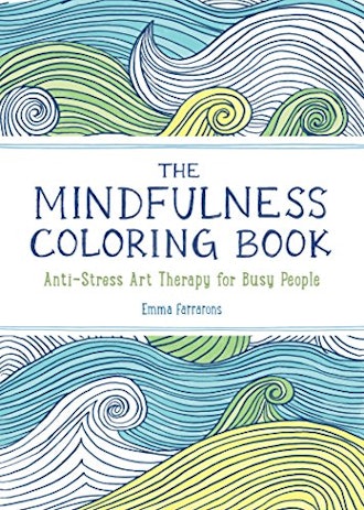The Mindfulness Coloring Book: The Adult Coloring Book for Relaxation with Anti-Stress Nature Patter...