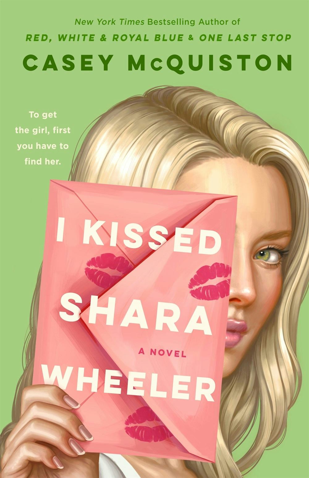 &lsquo;I Kissed Shara Wheeler&rsquo; by Casey McQuiston