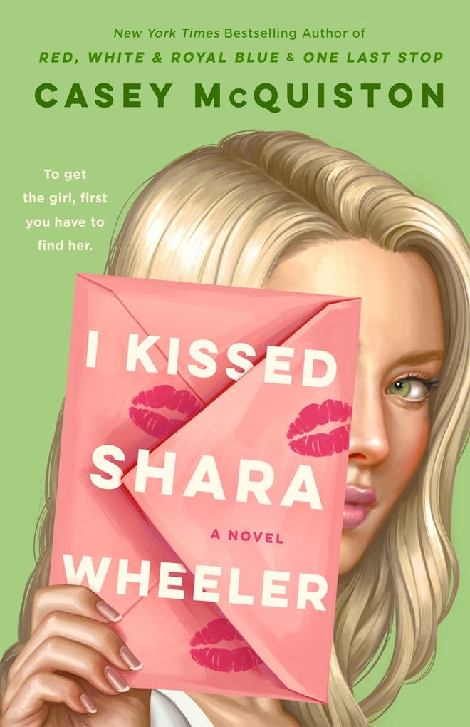 ‘I Kissed Shara Wheeler’ by Casey McQuiston