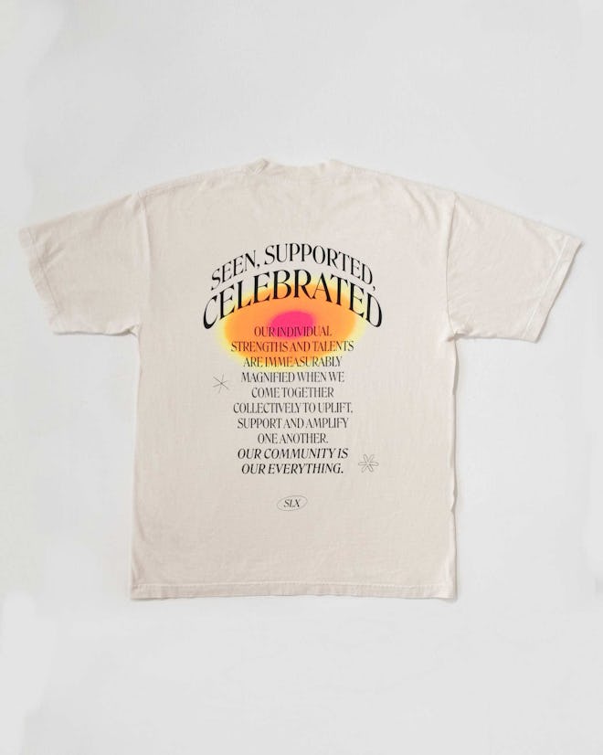 Seen, Supported, Celebrated Tee