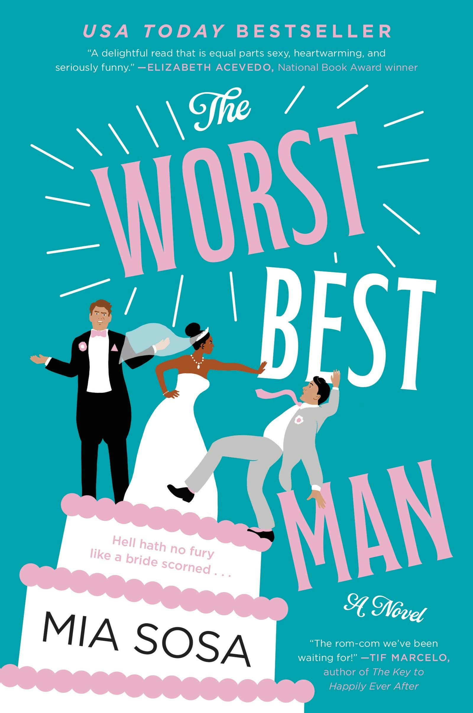 &lsquo;The Worst Best Man&rsquo; by Mia Sosa