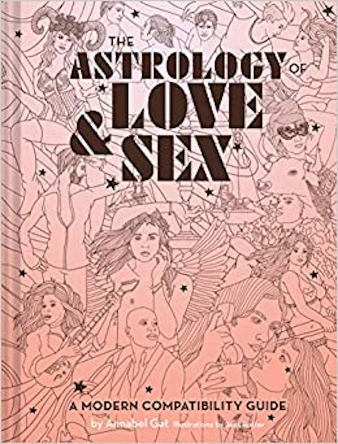 ‘The Astrology of Love and Sex: A Modern Compatibility Guide’ by Annabel Gat