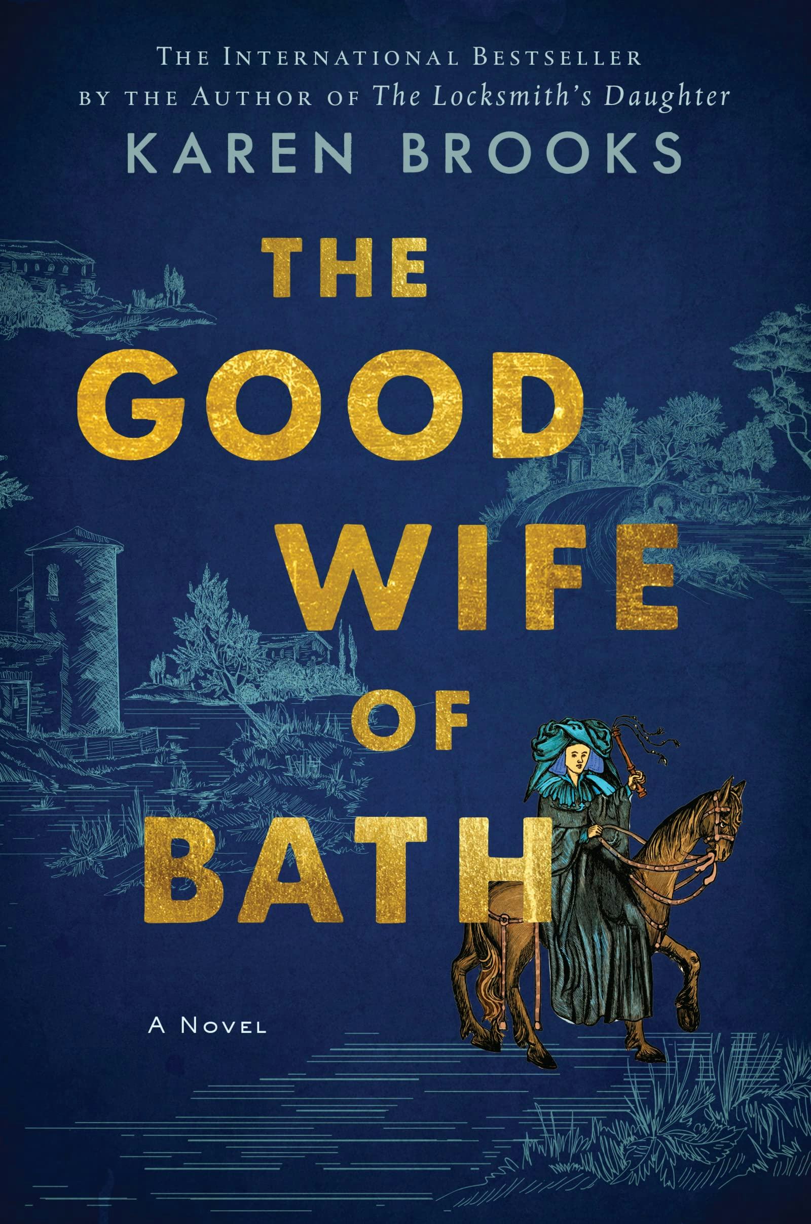 &lsquo;The Good Wife of Bath&rsquo; by Karen Brooks
