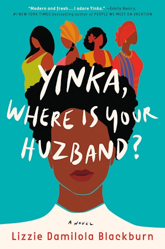'Yinka, Where Is Your Husband?' by Lizzie Damilola Blackburn