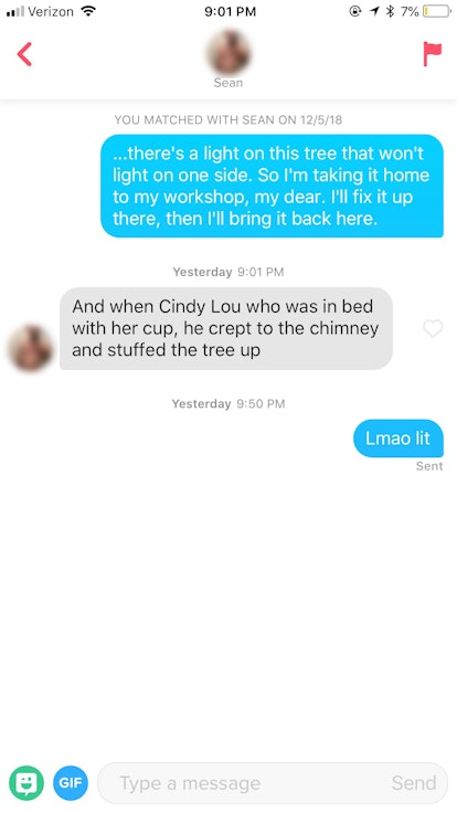 I sent my Tinder matches quotes from 'The Grinch' to get to know them better.