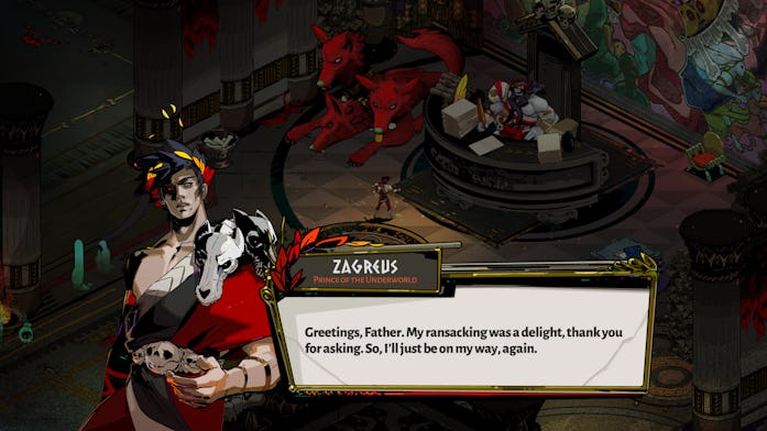 Screenshot of Hades game. Zagreus, son of Hades, says "Greetings, Father. My ransacking was a deligh...