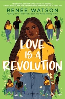 Love Is A Revolution by Reneé Watson