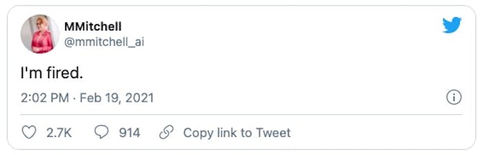 Screenshot of a tweet from former Google AI Ethics co-lead Margaret Mitchell that reads "I'm fired."