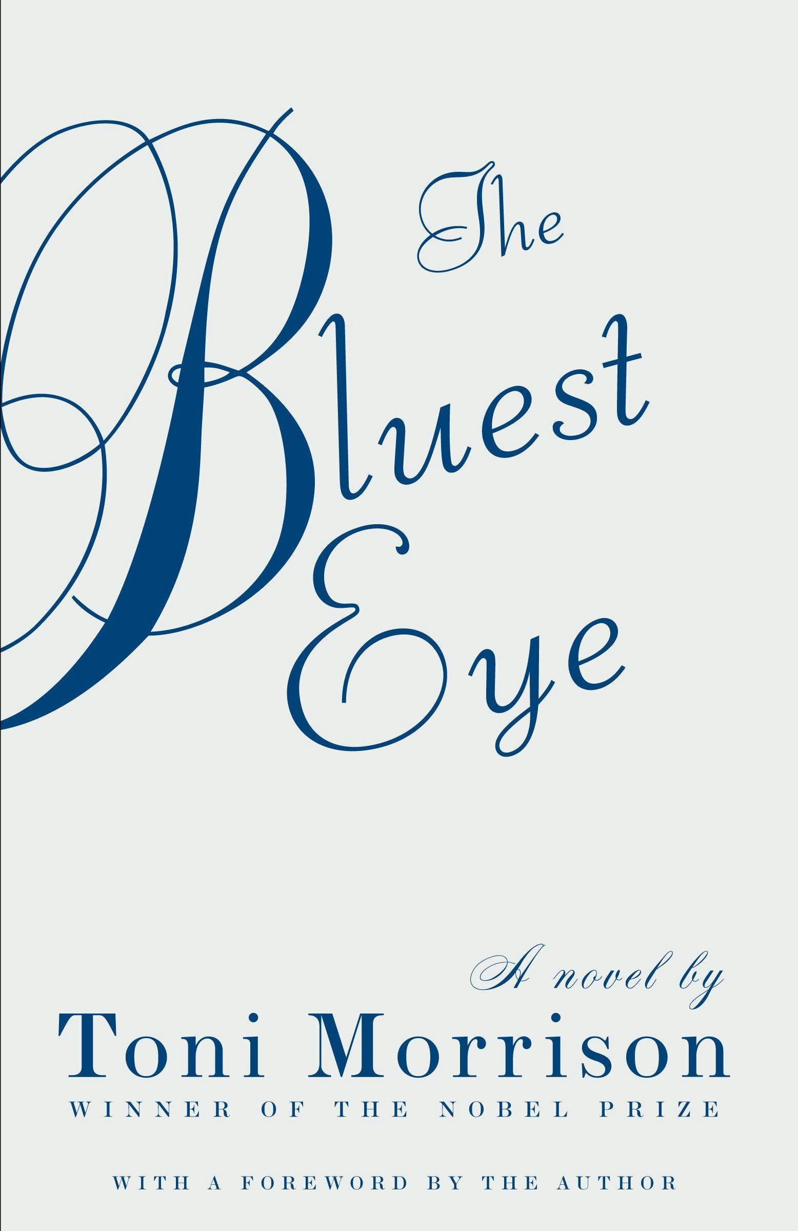 &lsquo;The Bluest Eye&rsquo; by Toni Morrison