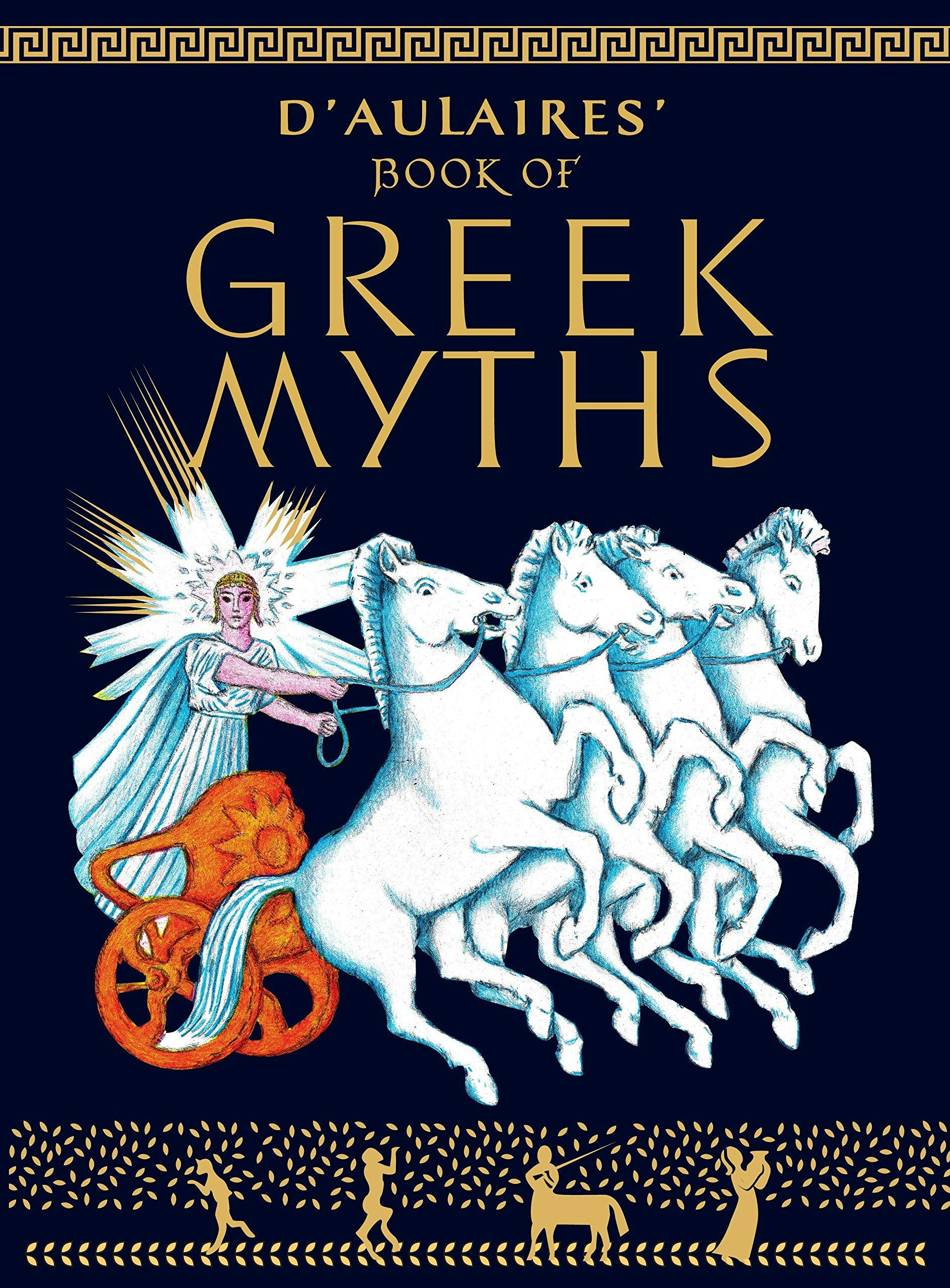 &lsquo;D&rsquo;Aulaires&rsquo; Book of Greek Myths' by Ingri D&rsquo;Aulaire and Edgar Parin D&rsquo;Aulaire