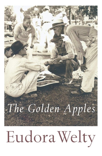 'The Golden Apples' by Eudora Welty