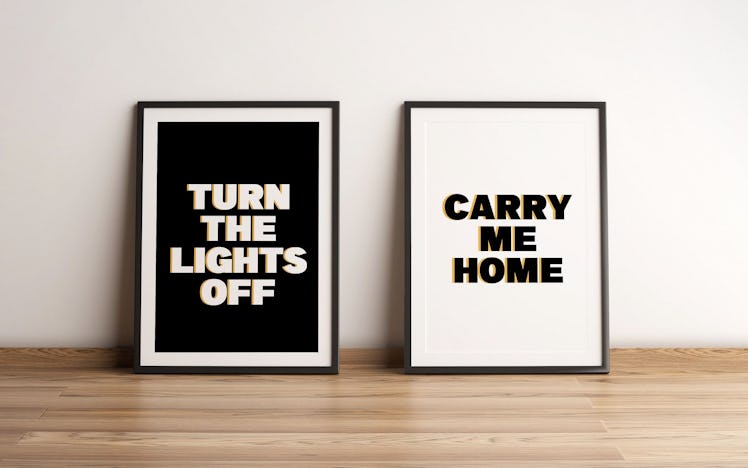 Pop-punk will be a big trend in 2022, according to home decor experts, so get some lyric art. 
