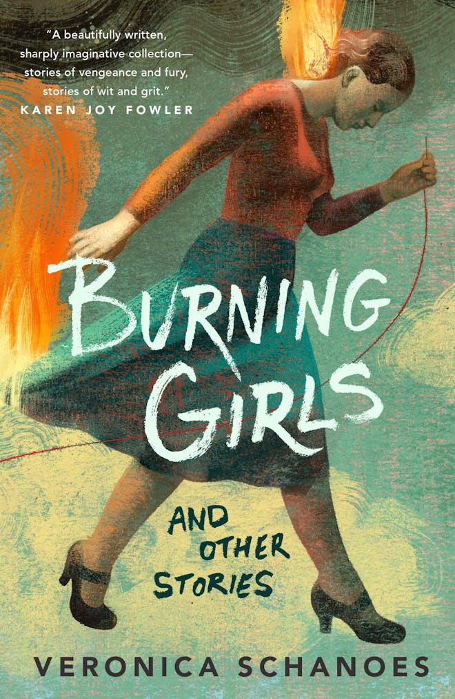 'Burning Girls and Other Stories' by Veronica Schanoes