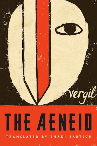 'The Aeneid' by Vergil, translated by Shadi Bartsch