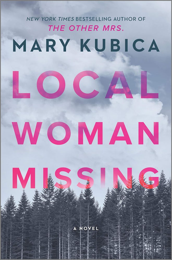 'Local Woman Missing' by Mary Kubica
