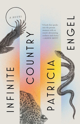 'Infinite Country' by Patricia Engel