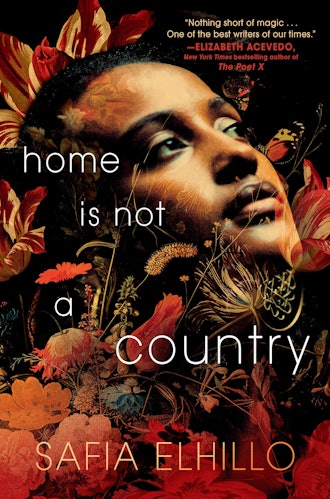'Home Is Not a Country' by Safia Elhillo