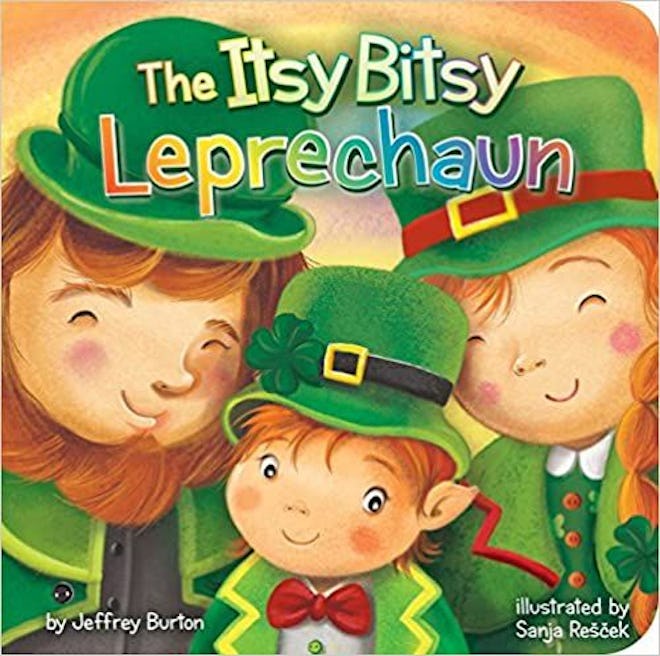 'The Itsy Bitsy Leprechaun' by Jeffrey Burton & illustrated by Sanja Rescek