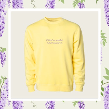 Phenomenal x Bridgerton Collab (If There's A Scandal, I Shall Uncover It) Crewneck Sweatshirt