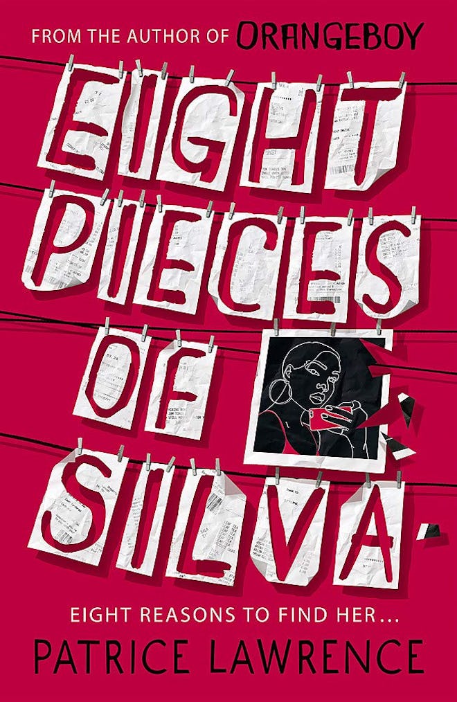 'Eight Pieces of Silva' by Patrice Lawrence