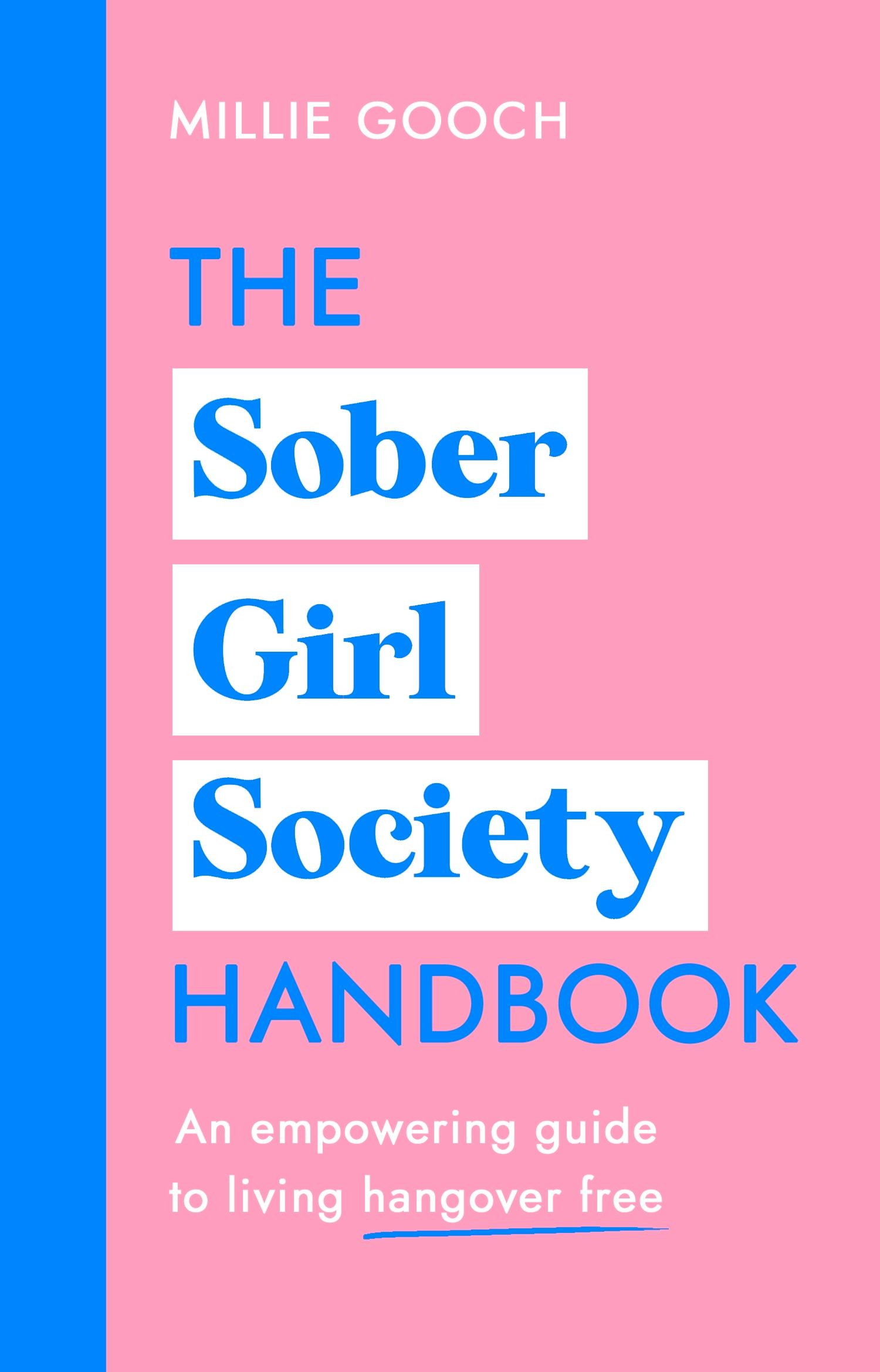 Millie Gooch On Her New Book, 'The Sober Girl Society Handbook'