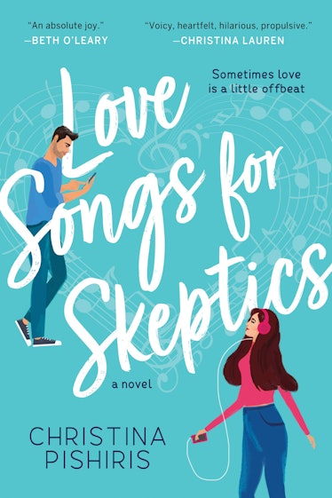 'Love Songs for Skeptics: A Novel' by Christina Pishiris