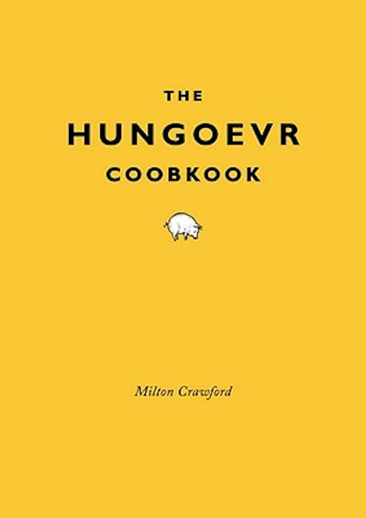 'The Hungover Cookbook' by Milton Crawford