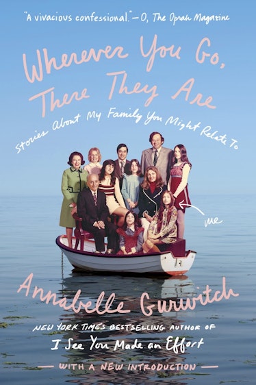 'Wherever You Go, There They Are' by Anabelle Gurwitch
