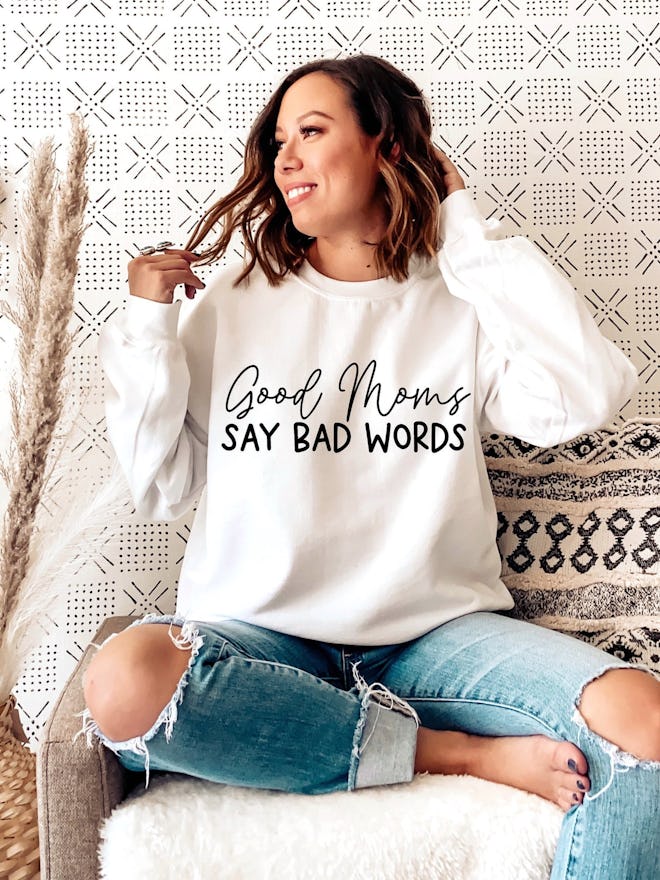 NunuStudioCo - Good Moms say Bad words Sweatshirt