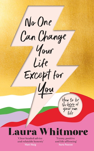 'No One Can Change Your Life Except For You' By Laura Whitmore