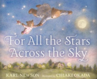 For All the Stars Across the Sky is a great Mother's Day book about mom's love