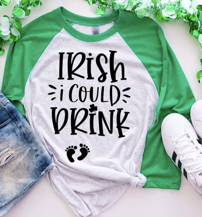 Irish I Could Drink makes a great St. Patrick's Day Pregnancy announcement