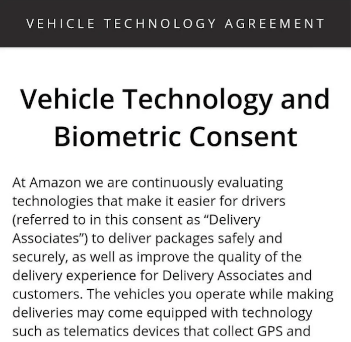 Amazon is requiring its drivers consent to surveillance inside their vehicles.
