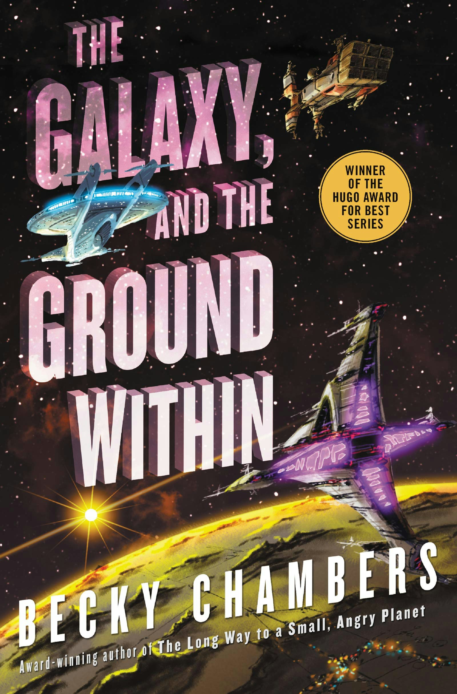 the galaxy and the ground within by becky chambers