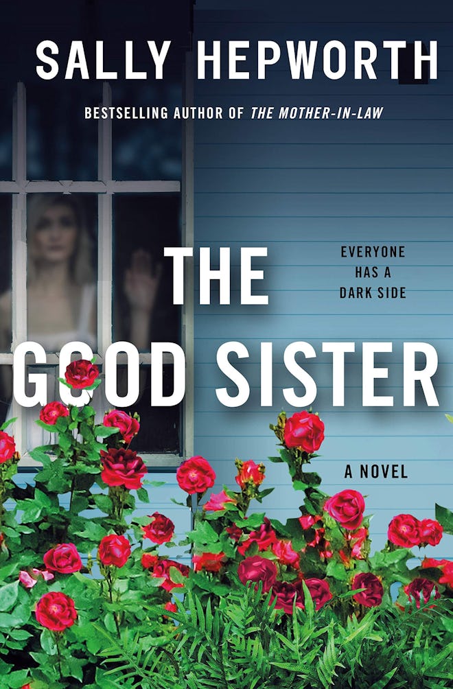 'The Good Sister' by Sally Hepworth