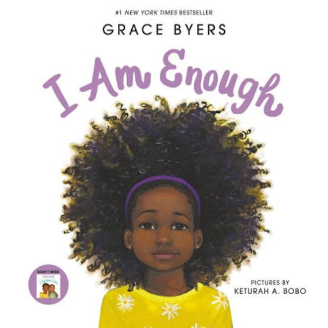 ‘I Am Enough’ by Grace Byers, illustrated by Keturah A. Bobo