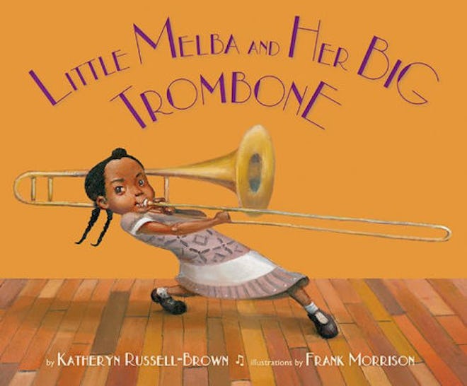 Little Melba and Her Big Trombone by Katheryn Russell-Brown, illustrated by Frank Morrison