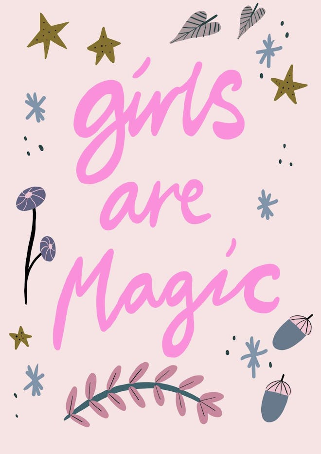 A4 House Of Encre Girls Are Magic Print