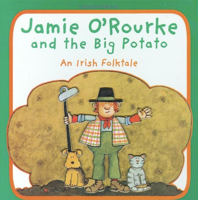 'Jamie O'Rourke and the Big Potato: An Irish Folktale' by Tomie dePaola