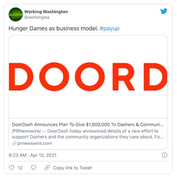 Workers rights group Working Washington called a DoorDash competition, "Hunger Games as a business m...