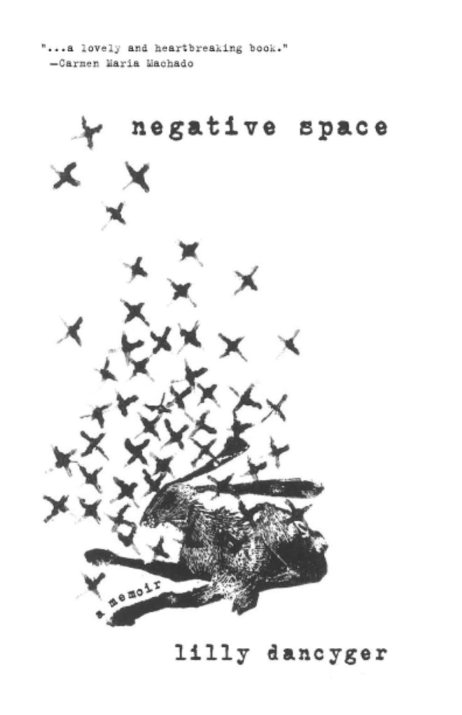 'Negative Space' by Lilly Dancyger